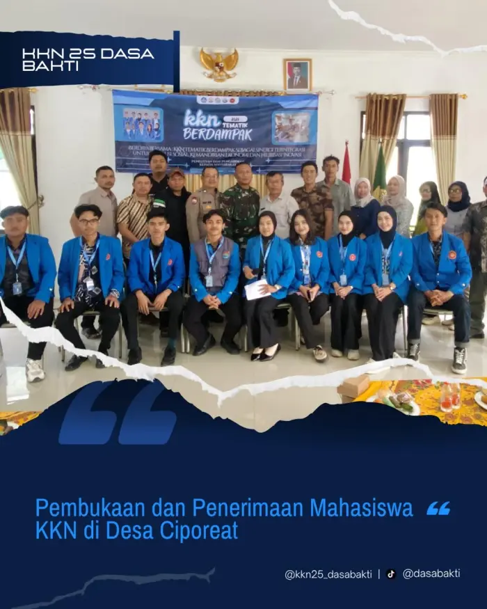 Artikel KKN Universitas Al Ghifari: Pembukaan dan Penerimaan Mahasiswa KKN 25 Dasa Bakti di Desa Ciporeat