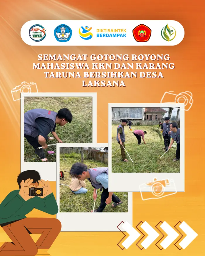 Artikel KKN UNFARI: Semangat Gotong Royong Mahasiswa KKN dan Karang Taruna Bersihkan Desa Laksana dari Kelompok Nawasena Laksana